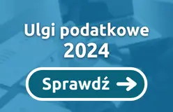 Ulgi Podatkowe 2026