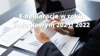 E-deklaracje w roku podatkowym 2021/ 2022