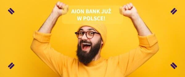 Debiut Aion Bank na polskim rynku